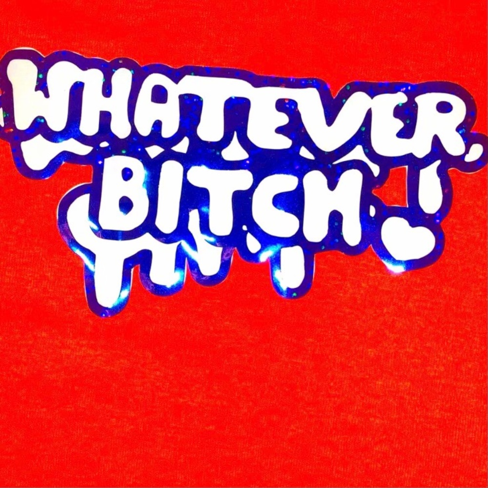 Holographic ‘Whatever Bitch’ Mirrored Glitter Graffiti Quote Shirt By Lofi Girls